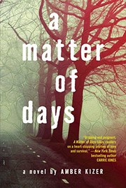 Front cover of A Matter of Days by Amber Kizer