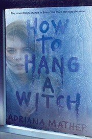 Front cover of How to Hang a Witch by Adriana Mather