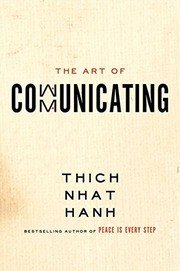 Front cover of The Art of Communicating by Thích Nhất Hạnh