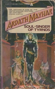 Front cover of Soul-singer Of Tyrnos by Ardath Mayhar