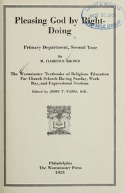 Cover of Pleasing God by right-doing by M. Florence Brown
