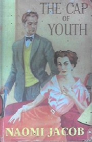 Front cover of The cap of youth by Naomi Jacob