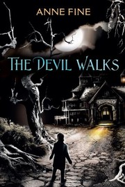 Cover of Devil Walks by Anne Fine