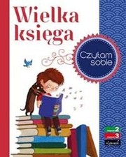Front cover of Czytam sobie Wielka ksiega by Unknown