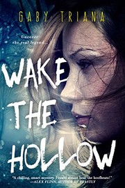 Front cover of Wake the Hollow by Gaby Triana