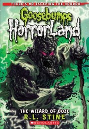Front cover of Goosebumps Horrorland - Wizard of Ooze by Robert Lawrence Stine