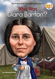 Cover of Who Was Clara Barton? by Stephanie Spinner