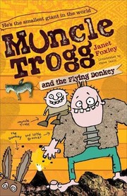 Front cover of Muncle Trogg and the Flying Donkey by Janet Foxley