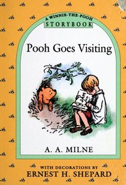 Front cover of Pooh Goes Visiting and Gets into a Tight Place by A. A. Milne