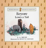 Front cover of Eeyore Loses a Tail and Pooh Finds One by A. A. Milne