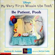 Front cover of Be Patient, Pooh by Kathleen Weidner Zoehfeld
