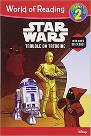 Front cover of Star Wars - Trouble On Tatooine by Nate Millici