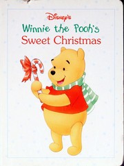 Cover of Disney's Winnie the Pooh's Sweet Christmas by Walt Disney Company