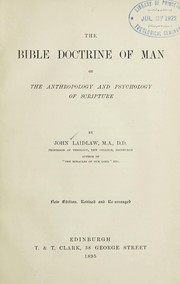 Cover of The Bible doctrine of man by John Laidlaw