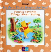 Front cover of Pooh's Favorite Things About Spring by Kathleen Weidner Zoehfeld