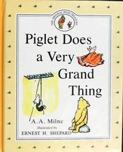 Front cover of Piglet Does a Very Grand Thing by A. A. Milne