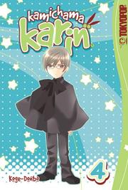 Front cover of Kamichama Karin Volume 4 (Kamichama Karin) by Koge-donbo