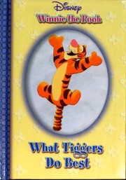 Cover of What Tiggers Do Best by Walt Disney Company