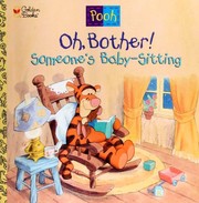 Front cover of Oh Bother! Someone's Baby-Sitting! by Nikki Grimes