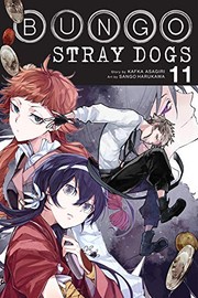 Cover of Bungo Stray Dogs, Vol. 11 by 朝霧カフカ