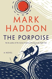 Cover of The Porpoise by Mark Haddon