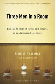 Front cover of Three men in a room by Seymour Lachman