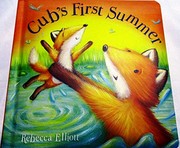 Cover of Cub's First Summer by Rebecca Elliott