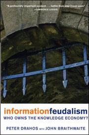 Cover of Information feudalism by Peter Drahos