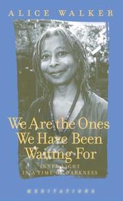 Front cover of We are the ones we have been waiting for by Alice Walker