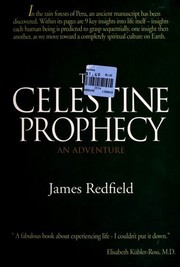 Front cover of The Celestine Prophecy - An Adventure by James Redfield