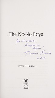 Front cover of The no-no boys by Teresa R. Funke