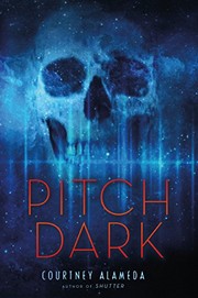 Front cover of Pitch Dark by Courtney Alameda