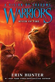 Front cover of River of Fire by Erin Hunter