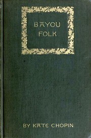Cover of Bayou Folk by Kate Chopin