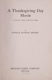 Front cover of A Thanksgiving day movie by Ethelle Manning Hermes