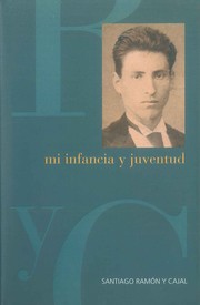 Cover of Mi infancia y juventud by Santiago Ramón y Cajal