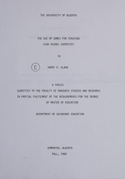 Front cover of The use of games for teaching high school chemistry by Harry P. Klann