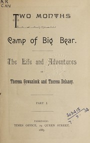 Front cover of Two months in the camp of Big Bear by Gowanlock, Theresa