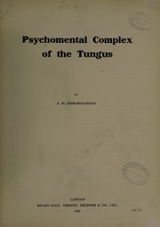 Front cover of Psychomental complex of the Tungus by S. M. Shirokogorov