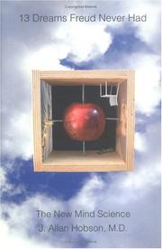 Front cover of 13 dreams Freud never had by J. Allan Hobson