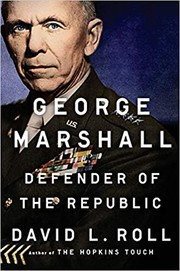 Cover of George Marshall by David L. Roll