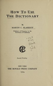 Cover of How to use the dictionary by Martin Charles Flaherty