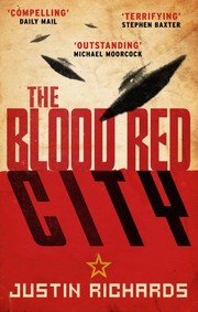 Front cover of The Blood Red City by Justin Richards