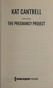 Cover of The pregnancy project by Kat Cantrell