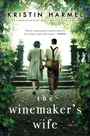 Front cover of The Winemaker's Wife by Kristin Harmel