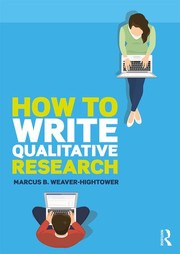 Cover of How to write qualitative research by Marcus B. Weaver-Hightower
