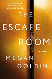 Front cover of The Escape Room by Megan Goldin