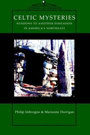 Front cover of Celtic Mysteries Windows to Another Dimension in America's Northeast by Philip Imbrogno
