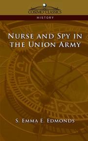 Front cover of Nurse and spy in the Union Army by S. Emma E. Edmonds