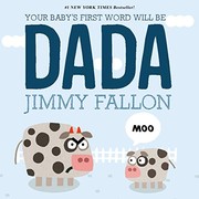 Cover of Your baby's first word will be DADA by Jimmy Fallon
